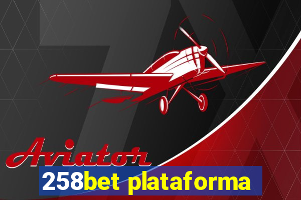 258bet plataforma